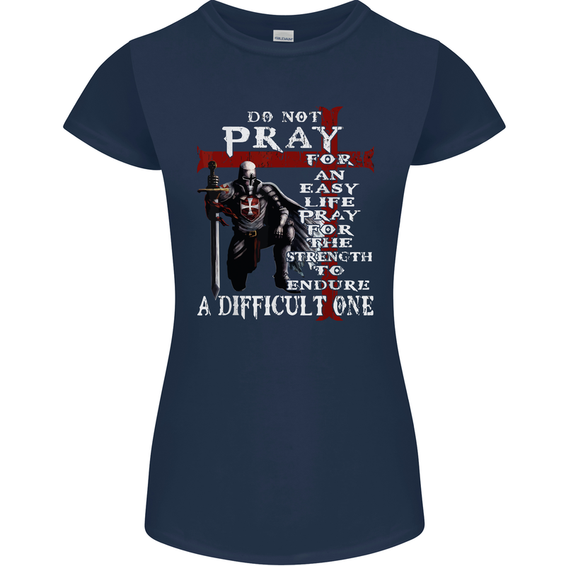 Do Not Pray Knights Templar St Georges Day Womens Petite Cut T-Shirt Navy Blue