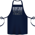 Do Not Read the Next Sentence Offensive Cotton Apron 100% Organic Navy Blue