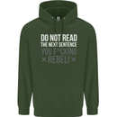 Do Not Read the Next Sentence Offensive Mens 80% Cotton Hoodie Forest Green