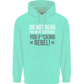 Do Not Read the Next Sentence Offensive Mens 80% Cotton Hoodie Peppermint