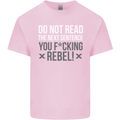 Do Not Read the Next Sentence Offensive Mens Cotton T-Shirt Tee Top Light Pink