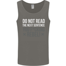 Do Not Read the Next Sentence Offensive Mens Vest Tank Top Charcoal