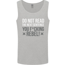 Do Not Read the Next Sentence Offensive Mens Vest Tank Top Sports Grey