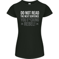 Do Not Read the Next Sentence Offensive Womens Petite Cut T-Shirt Black