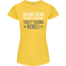 Do Not Read the Next Sentence Offensive Womens Petite Cut T-Shirt Yellow
