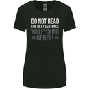 Do Not Read the Next Sentence Offensive Womens Wider Cut T-Shirt Black