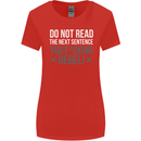 Do Not Read the Next Sentence Offensive Womens Wider Cut T-Shirt Red