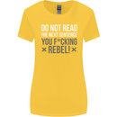 Do Not Read the Next Sentence Offensive Womens Wider Cut T-Shirt Yellow