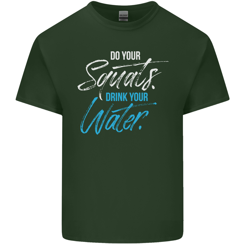 Do Your Squats Drink Water Gym Training Top Mens Cotton T-Shirt Tee Top Forest Green