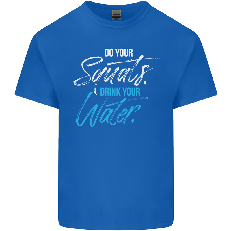 Do Your Squats Drink Water Gym Training Top Mens Cotton T-Shirt Tee Top Royal Blue