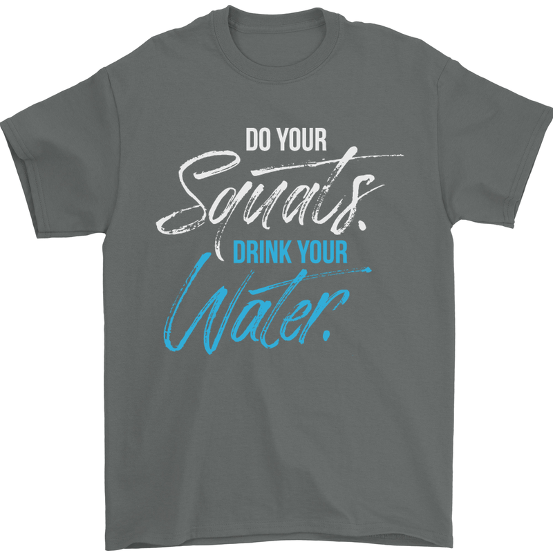 Do Your Squats Drink Water Gym Training Top Mens T-Shirt Cotton Gildan Charcoal