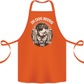 Dog Beers Ive Only Had 2 Funny Beer Alcohol Cotton Apron 100% Organic Orange