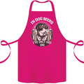 Dog Beers Ive Only Had 2 Funny Beer Alcohol Cotton Apron 100% Organic Pink