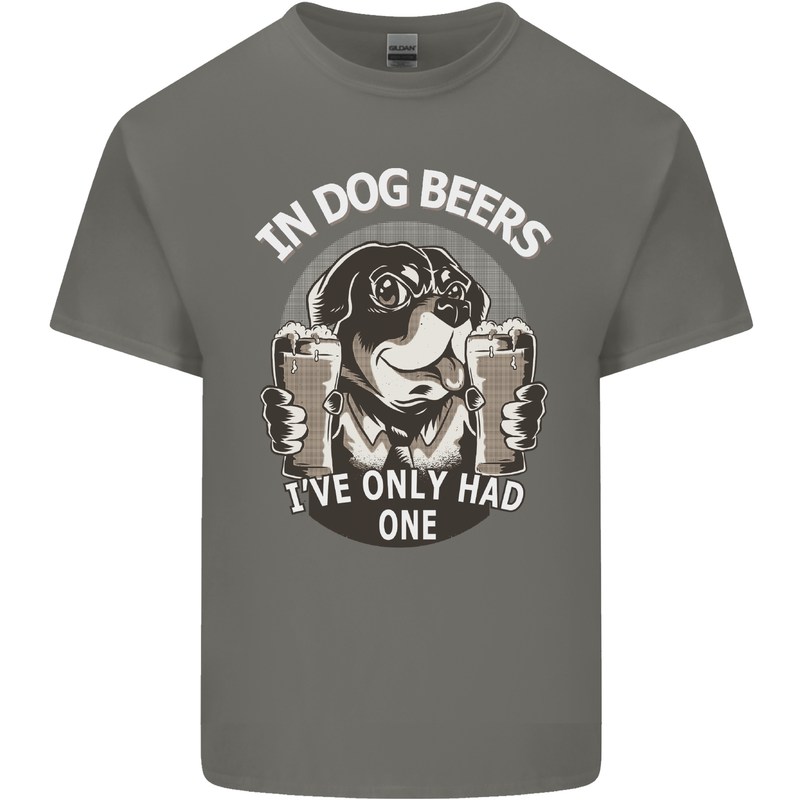 Dog Beers Ive Only Had 2 Funny Beer Alcohol Mens Cotton T-Shirt Tee Top Charcoal