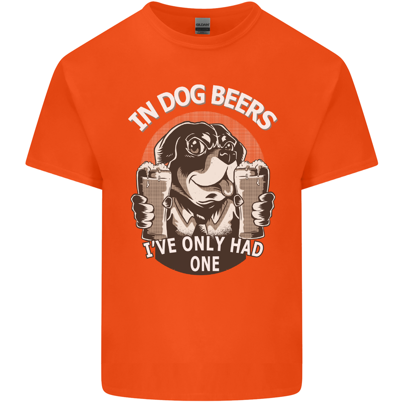 Dog Beers Ive Only Had 2 Funny Beer Alcohol Mens Cotton T-Shirt Tee Top Orange