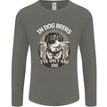 Dog Beers Ive Only Had 2 Funny Beer Alcohol Mens Long Sleeve T-Shirt Charcoal