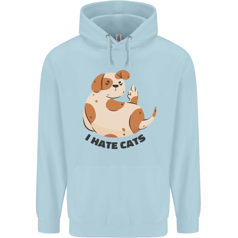 Dog I Hate Cats Funny Mens 80% Cotton Hoodie Light Blue