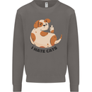Dog I Hate Cats Funny Mens Sweatshirt Jumper Charcoal