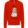 Dog Trust Me I'm a Dogctor Doctor Vet Funny Kids Sweatshirt Jumper Bright Red