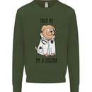 Dog Trust Me I'm a Dogctor Doctor Vet Funny Kids Sweatshirt Jumper Forest Green
