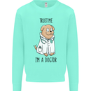Dog Trust Me I'm a Dogctor Doctor Vet Funny Kids Sweatshirt Jumper Peppermint