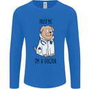 Dog Trust Me I'm a Dogctor Doctor Vet Funny Mens Long Sleeve T-Shirt Royal Blue