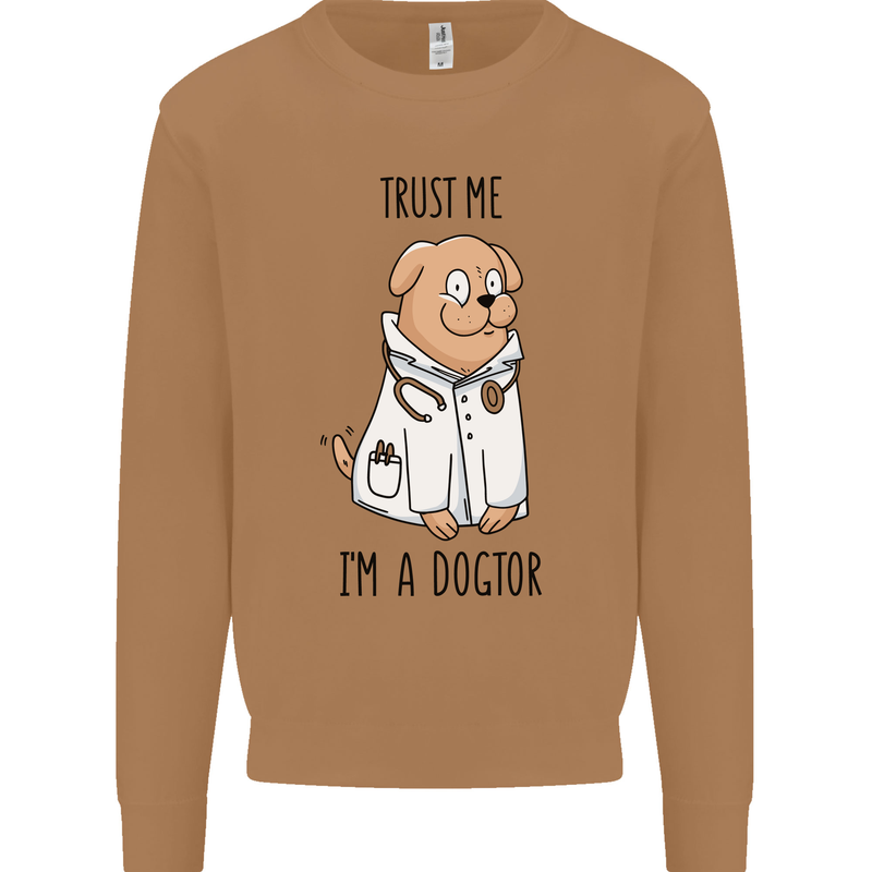 Dog Trust Me I'm a Dogctor Doctor Vet Funny Mens Sweatshirt Jumper Caramel Latte
