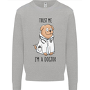 Dog Trust Me I'm a Dogctor Doctor Vet Funny Mens Sweatshirt Jumper Sports Grey