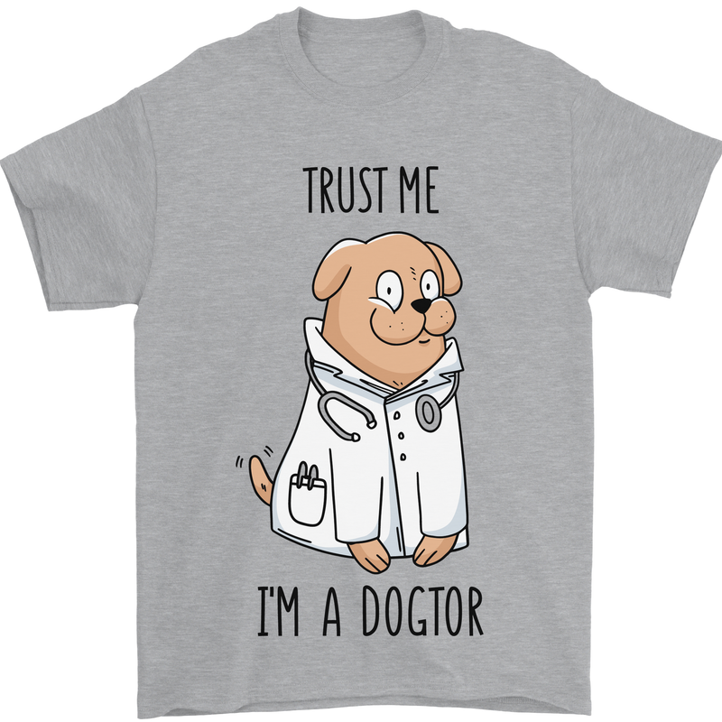 Dog Trust Me I'm a Dogctor Doctor Vet Funny Mens T-Shirt Cotton Gildan Sports Grey