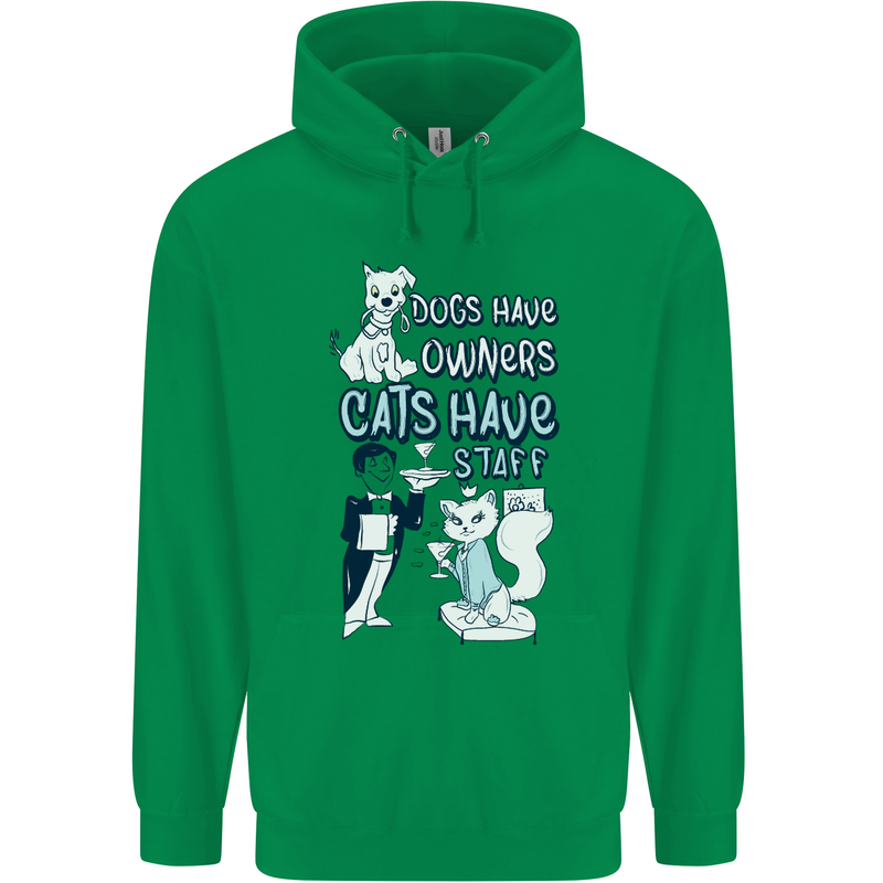 Dogs Have Owners Cats Have Staff Funny Childrens Kids Hoodie Irish Green