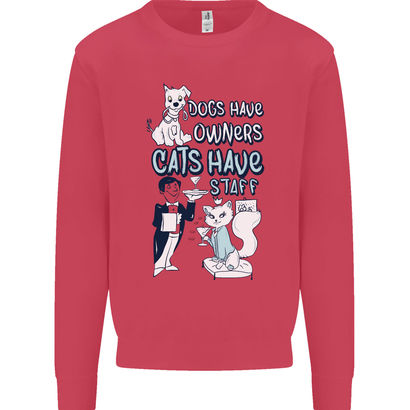 Dogs Have Owners Cats Have Staff Funny Kids Sweatshirt Jumper Heliconia