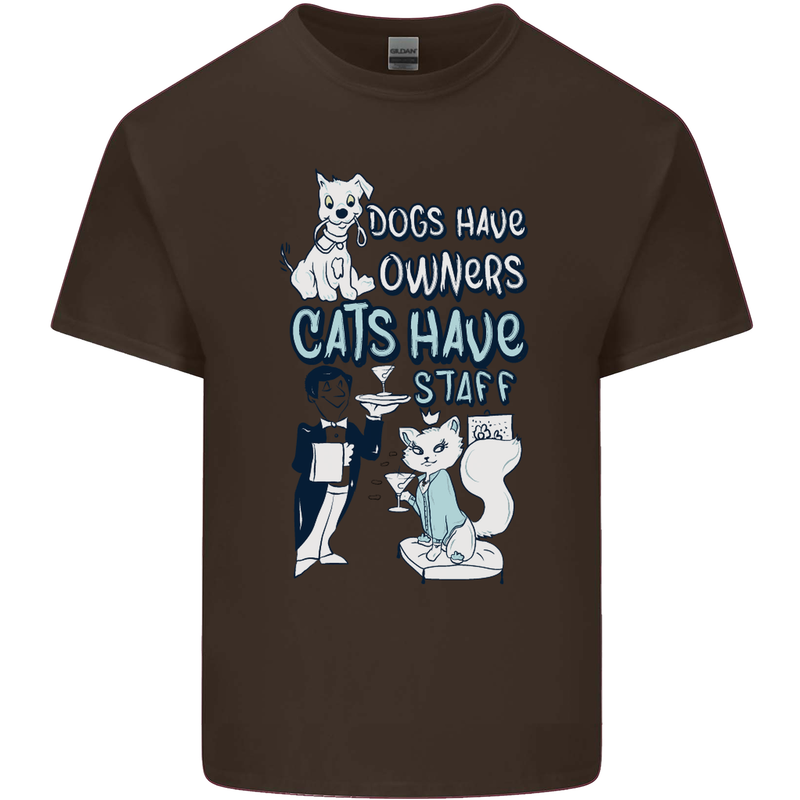 Dogs Have Owners Cats Have Staff Funny Kids T-Shirt Childrens Chocolate