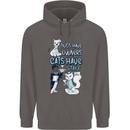 Dogs Have Owners Cats Have Staff Funny Mens 80% Cotton Hoodie Charcoal