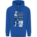 Dogs Have Owners Cats Have Staff Funny Mens 80% Cotton Hoodie Royal Blue
