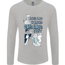 Dogs Have Owners Cats Have Staff Funny Mens Long Sleeve T-Shirt Sports Grey
