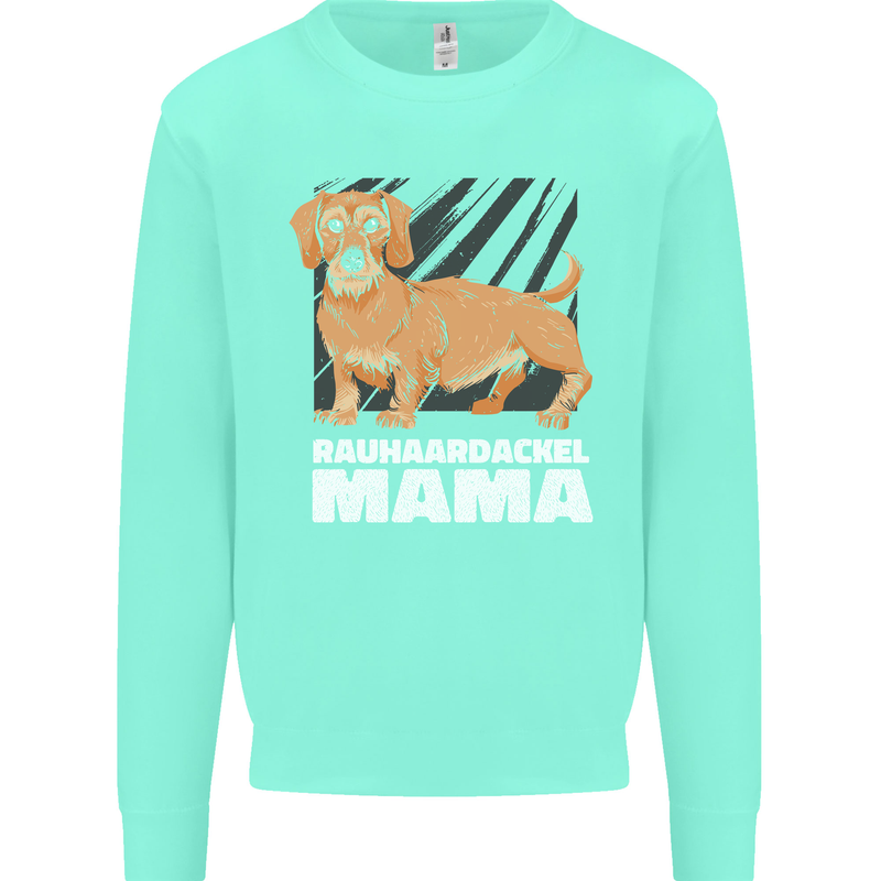 Dogs Rauhaardackel Mama Mens Sweatshirt Jumper Peppermint