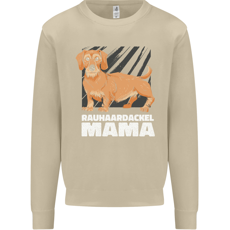 Dogs Rauhaardackel Mama Mens Sweatshirt Jumper Sand