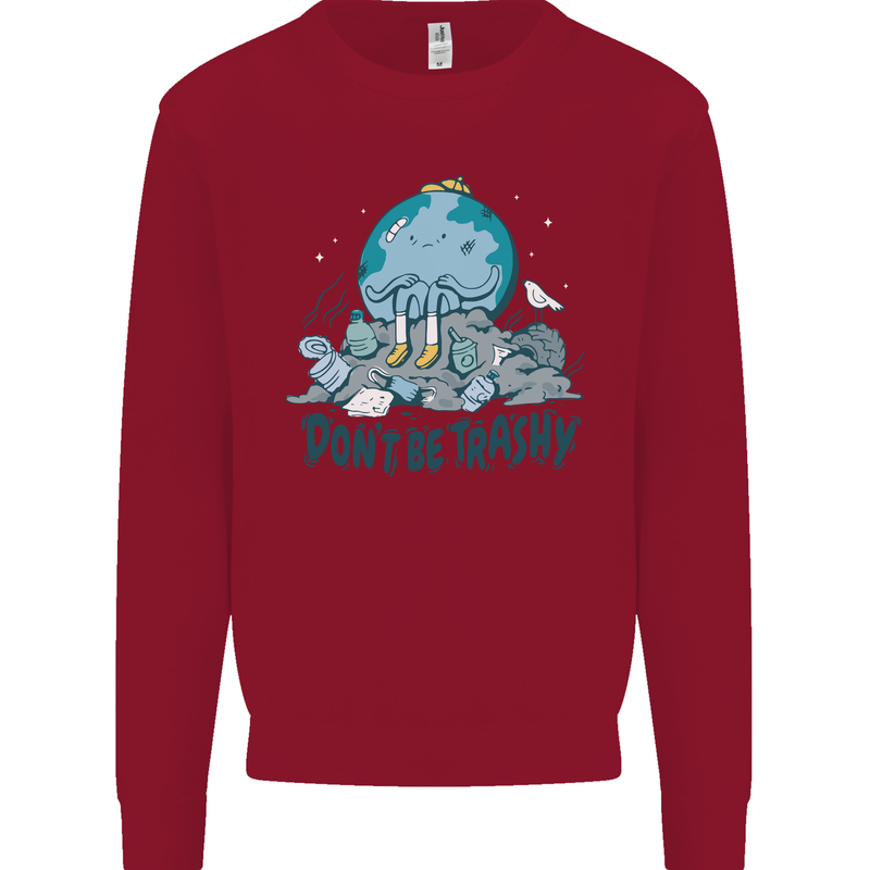 Don't Be Trashy Climate Change Environment Kids Sweatshirt Jumper Red