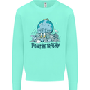 Don't Be Trashy Climate Change Environment Mens Sweatshirt Jumper Peppermint