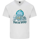 Don't Be Trashy Climate Change Environment Mens V-Neck Cotton T-Shirt White