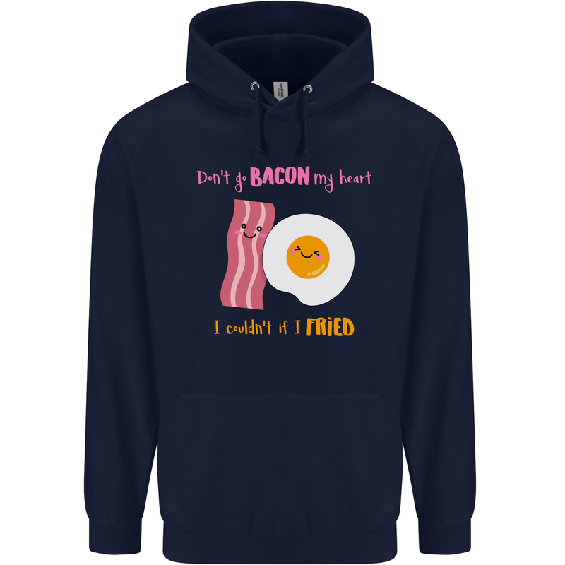 Don't Go Bacon My Heart Mens 80% Cotton Hoodie Navy Blue