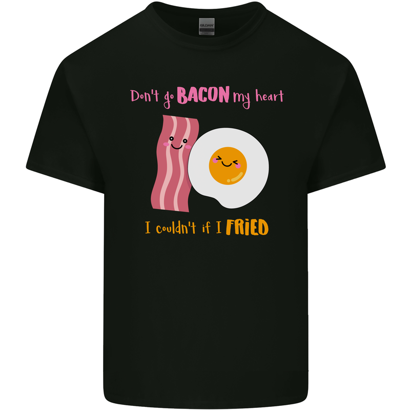 Don't Go Bacon My Heart Mens Cotton T-Shirt Tee Top Black