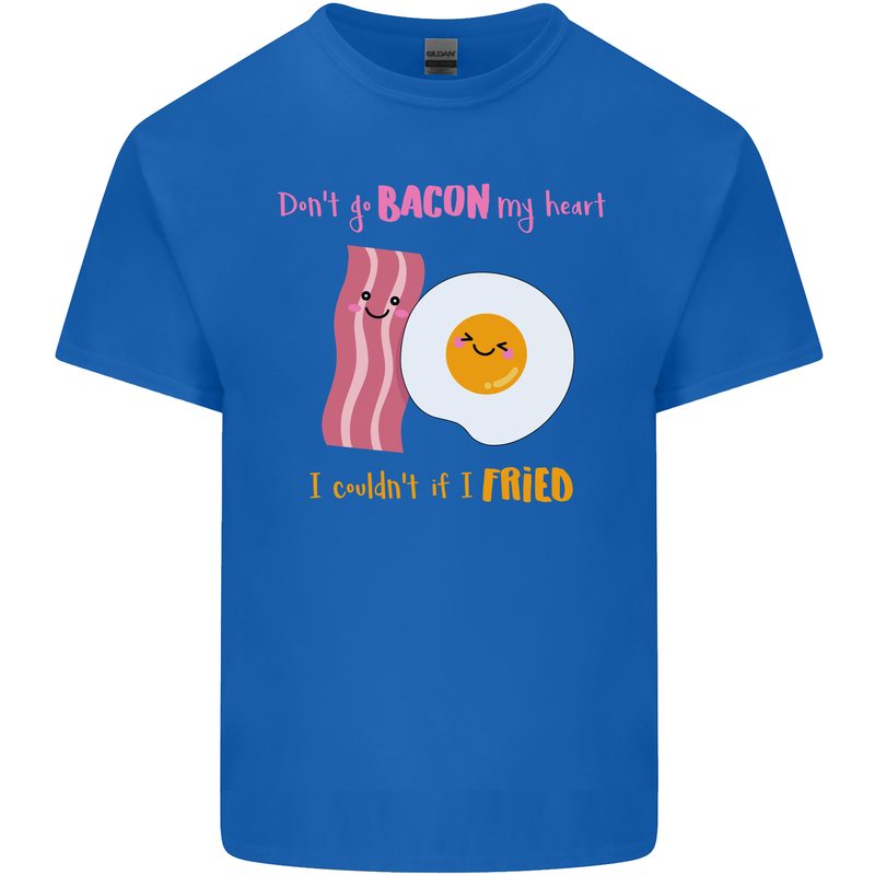 Don't Go Bacon My Heart Mens Cotton T-Shirt Tee Top Royal Blue