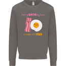 Don't Go Bacon My Heart Mens Sweatshirt Jumper Charcoal