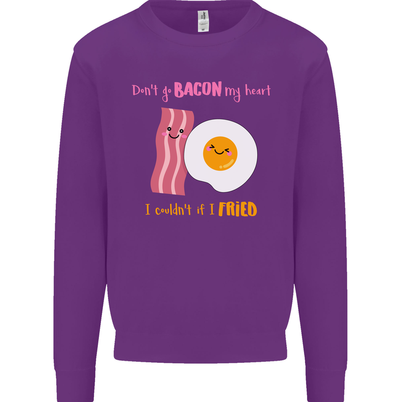 Don't Go Bacon My Heart Mens Sweatshirt Jumper Purple