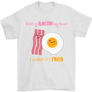 Don't Go Bacon My Heart Mens T-Shirt Cotton Gildan White