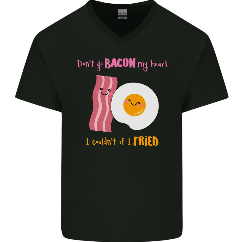 Don't Go Bacon My Heart Mens V-Neck Cotton T-Shirt Black