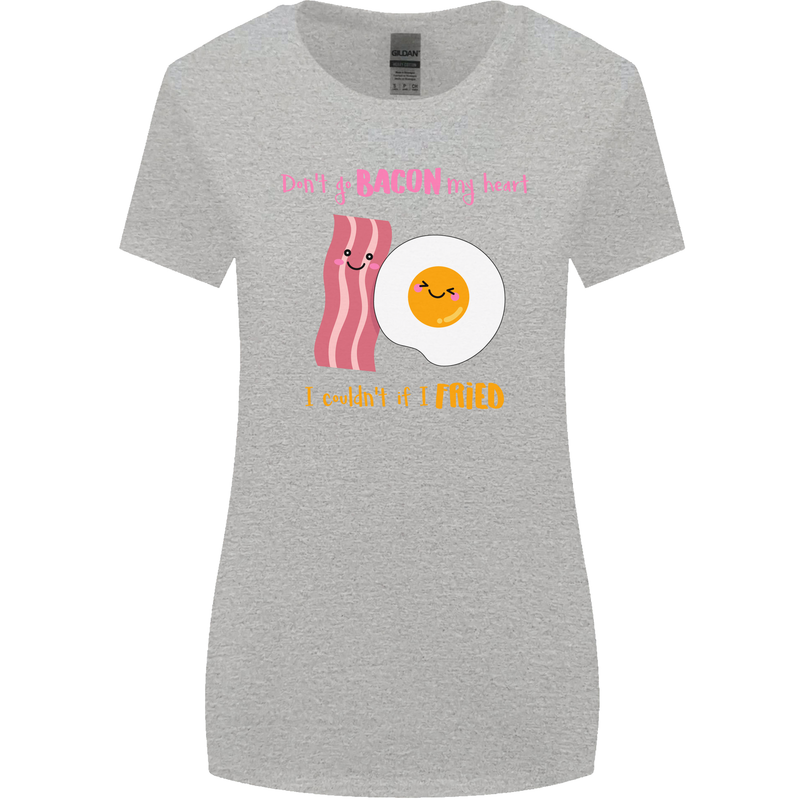 Don't Go Bacon My Heart Womens Wider Cut T-Shirt Sports Grey