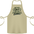 Don't Make Sh!t With Your Drummer Cotton Apron 100% Organic Khaki