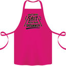 Don't Make Sh!t With Your Drummer Cotton Apron 100% Organic Pink